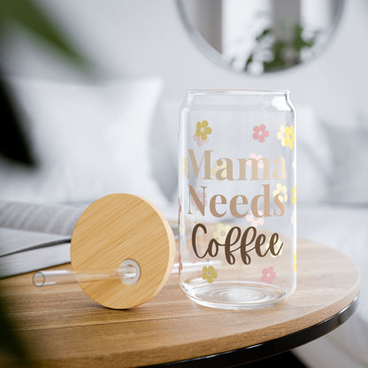 Mama needs coffee Sipper Glass, 16oz